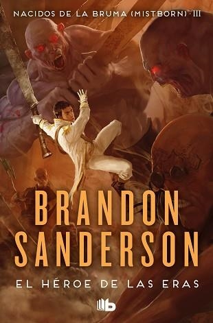 EL HEROE DE LAS ERAS(NACIDOS DE LA BRUMA MISTBORN-3) | 9788413143743 | SANDERSON, BRANDON | Libreria Geli - Librería Online de Girona - Comprar libros en catalán y castellano