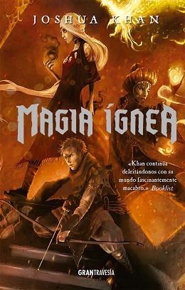 MAGIA ÍGNEA | 9788412056075 | KHAN,JOSHUA | Libreria Geli - Librería Online de Girona - Comprar libros en catalán y castellano
