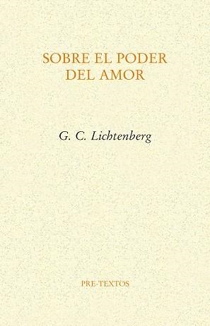 SOBRE EL PODER DEL AMOR | 9788418178719 | LICHTENBERG,GEORGE CHRISTOPH | Llibreria Geli - Llibreria Online de Girona - Comprar llibres en català i castellà