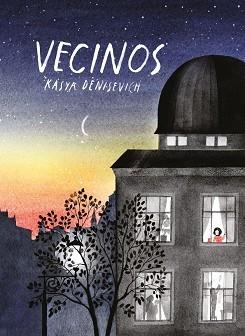 VECINOS | 9788426147134 | DENISEVICH, KASYA | Llibreria Geli - Llibreria Online de Girona - Comprar llibres en català i castellà