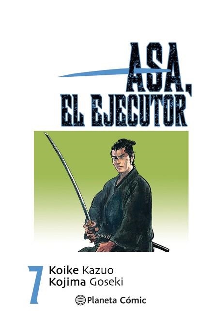 ASA EL EJECUTOR Nº 07/10 | 9788491460541 | KOIKE, KAZUO | Llibreria Geli - Llibreria Online de Girona - Comprar llibres en català i castellà