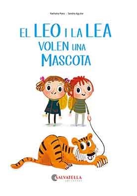 EL LEO I LA LEA VOLEN UNA MASCOTA | 9788418427206 | PONS ROUSSEL,NATHALIE | Libreria Geli - Librería Online de Girona - Comprar libros en catalán y castellano