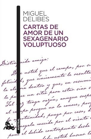 CARTAS DE AMOR DE UN SEXAGENARIO VOLUPTUOSO | 9788423357857 | DELIBES, MIGUEL | Llibreria Geli - Llibreria Online de Girona - Comprar llibres en català i castellà