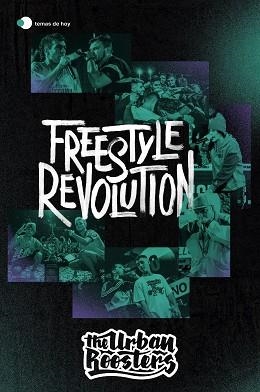 FREESTYLE REVOLUTION | 9788499988597 | URBAN ROOSTERS | Libreria Geli - Librería Online de Girona - Comprar libros en catalán y castellano
