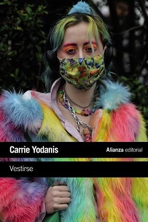 VESTIRSE | 9788413623078 | YODANIS,CARRIE | Libreria Geli - Librería Online de Girona - Comprar libros en catalán y castellano