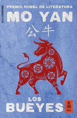 LOS BUEYES | 9788417248369 | YAN,MO | Libreria Geli - Librería Online de Girona - Comprar libros en catalán y castellano