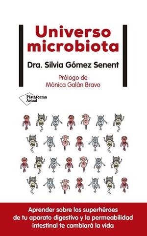 UNIVERSO MICROBIOTA | 9788418285974 | GÓMEZ SENENT,SILVIA | Llibreria Geli - Llibreria Online de Girona - Comprar llibres en català i castellà