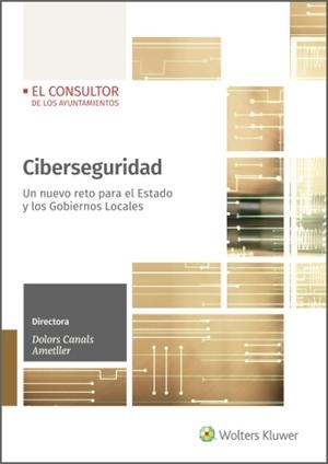 CIBERSEGURIDAD.UN NUEVO RETO PARA EL ESTADO Y LOS GOBIERNOS LOCALES | 9788470528460 | Llibreria Geli - Llibreria Online de Girona - Comprar llibres en català i castellà