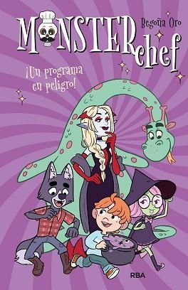 MONSTERCHEF-3.¡UN PROGRAMA EN PELIGRO! | 9788427219830 | ORO,BEGOÑA | Llibreria Geli - Llibreria Online de Girona - Comprar llibres en català i castellà