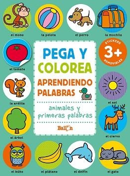 ANIMALES Y PRIMERAS PALABRAS(PEGA Y COLOREA APRENDIENDO PALABRAS) | 9789403225623 |   | Libreria Geli - Librería Online de Girona - Comprar libros en catalán y castellano
