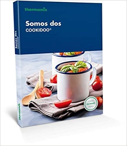 SOMOS DOS.THERMOMIX | 9788416902132 |   | Llibreria Geli - Llibreria Online de Girona - Comprar llibres en català i castellà