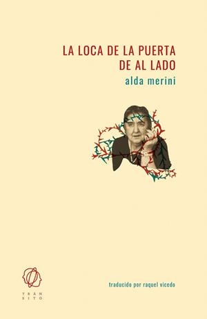 LA LOCA DE LA PUERTA DE AL LADO | 9788412303605 | MERINI,ALDA | Llibreria Geli - Llibreria Online de Girona - Comprar llibres en català i castellà