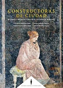 CONSTRUCTORAS DE CIUDAD | 9788490459003 | MARTÍNEZ LÓPEZ, CÁNDIDA/MIRÓN LÓPEZ, Mª DOLORES | Llibreria Geli - Llibreria Online de Girona - Comprar llibres en català i castellà