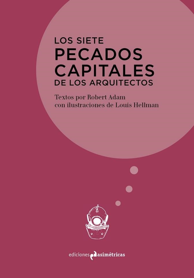 LOS SIETE PECADOS CAPITALES DE LOS ARQUITECTOS | 9788417905538 | ADAM,ROBERT | Libreria Geli - Librería Online de Girona - Comprar libros en catalán y castellano
