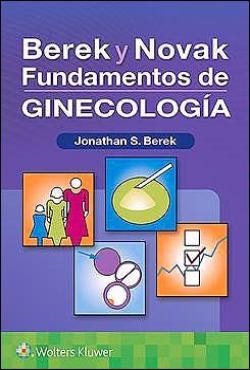 BEREK Y NOVAK.FUNDAMENTOS DE GINECOLOGIA | 9788418257179 | BERECK,JONATHAN S.BEREK | Llibreria Geli - Llibreria Online de Girona - Comprar llibres en català i castellà