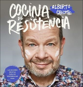 COCINA DE RESISTENCIA | 9788408239109 | CHICOTE,ALBERTO | Libreria Geli - Librería Online de Girona - Comprar libros en catalán y castellano