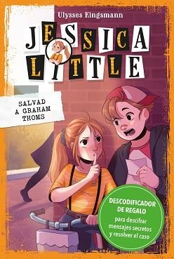 JESSICA LITTLE.SALVAD A GRAHAM TOMS | 9788418538414 | KINGSMANN,ULYSSES | Libreria Geli - Librería Online de Girona - Comprar libros en catalán y castellano