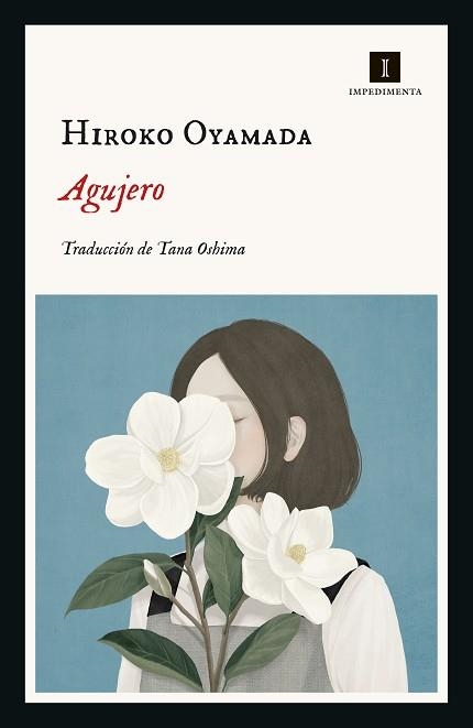 AGUJERO | 9788418668050 | OYAMADA,HIROKO | Libreria Geli - Librería Online de Girona - Comprar libros en catalán y castellano