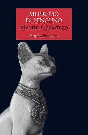 MI PRECIO ES NINGUNO | 9788418708251 | CASARIEGO,MARTÍN | Libreria Geli - Librería Online de Girona - Comprar libros en catalán y castellano