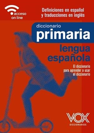 DICCIONARIO DE PRIMARIA | 9788499743400 | Libreria Geli - Librería Online de Girona - Comprar libros en catalán y castellano
