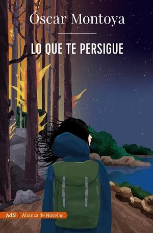 LO QUE TE PERSIGUE | 9788413622231 | MONTOYA,ÓSCAR | Libreria Geli - Librería Online de Girona - Comprar libros en catalán y castellano