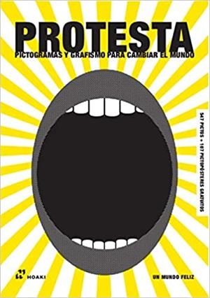 PROTESTA.PICTOGRAMAS Y GRAFISMO PARA CAMBIAR EL MUNDO | 9788417656355 | Llibreria Geli - Llibreria Online de Girona - Comprar llibres en català i castellà