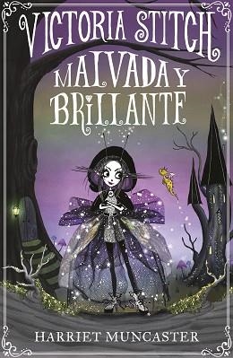 VICTORIA STITCH-1.MALVADA Y BRILLANTE | 9788420452906 | MUNCASTER,HARRIET | Libreria Geli - Librería Online de Girona - Comprar libros en catalán y castellano