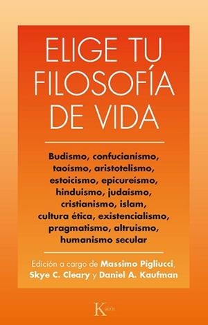 ELIGE TU FILOSOFÍA DE VIDA | 9788499888491 | Llibreria Geli - Llibreria Online de Girona - Comprar llibres en català i castellà