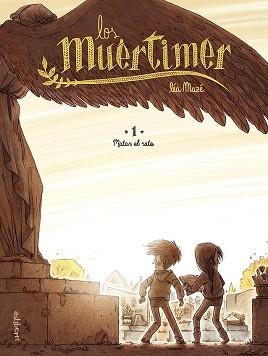 LOS MUÉRTIMER-1.MATAR EL RATO | 9788418215490 | MAZÉ,LÉA | Libreria Geli - Librería Online de Girona - Comprar libros en catalán y castellano