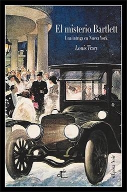 EL MISTERIO BARTLETT.UNA INTRIGA EN NUEVA YORK | 9788412129113 | TRACY,LOUIS | Libreria Geli - Librería Online de Girona - Comprar libros en catalán y castellano