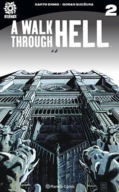 A WALK THROUGH HELL Nº 02/02 | 9788413416502 | ENNIS,GARTH/SUDZUKA,GORAN | Libreria Geli - Librería Online de Girona - Comprar libros en catalán y castellano