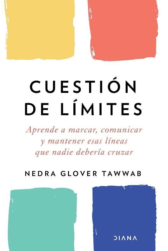 CUESTIÓN DE LÍMITES | 9788418118548 | TAWWAB,NEDRA GLOVER | Libreria Geli - Librería Online de Girona - Comprar libros en catalán y castellano