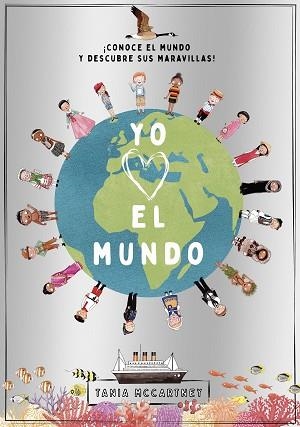 YO QUIERO EL MUNDO | 9788408241669 | MCCARTNEY,TANIA | Libreria Geli - Librería Online de Girona - Comprar libros en catalán y castellano