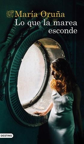 LO QUE LA MAREA ESCONDE | 9788423359660 | ORUÑA,MARÍA | Llibreria Geli - Llibreria Online de Girona - Comprar llibres en català i castellà