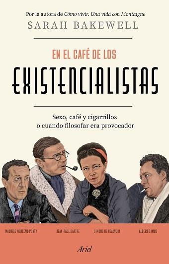 EN EL CAFÉ DE LOS EXISTENCIALISTAS | 9788434433618 | BAKEWELL,SARAH | Libreria Geli - Librería Online de Girona - Comprar libros en catalán y castellano