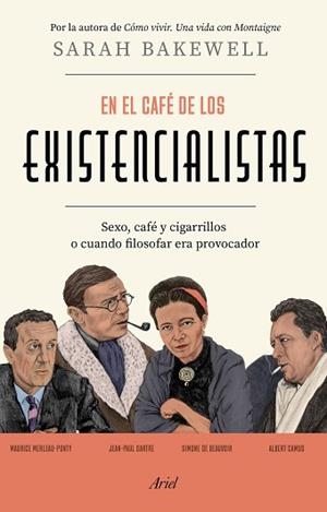EN EL CAFÉ DE LOS EXISTENCIALISTAS | 9788434433618 | BAKEWELL,SARAH | Llibreria Geli - Llibreria Online de Girona - Comprar llibres en català i castellà