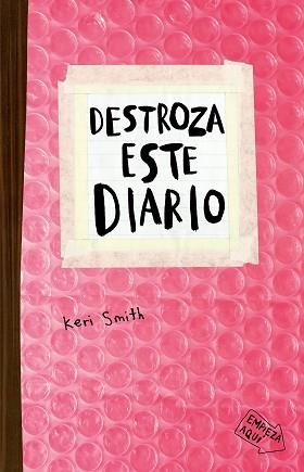 DESTROZA ESTE DIARIO(BURBUJAS) | 9788449336188 | SMITH,KERI | Libreria Geli - Librería Online de Girona - Comprar libros en catalán y castellano