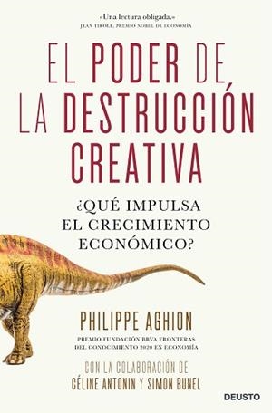 EL PODER DE LA DESTRUCCIÓN CREATIVA.¿QUÉ IMPULSA EL CRECIMIENTO ECONÓMICO? | 9788423432578 | AGHION,SIMON BUNEL/ANTONIN,CÉLINE /PHILIPPE | Libreria Geli - Librería Online de Girona - Comprar libros en catalán y castellano