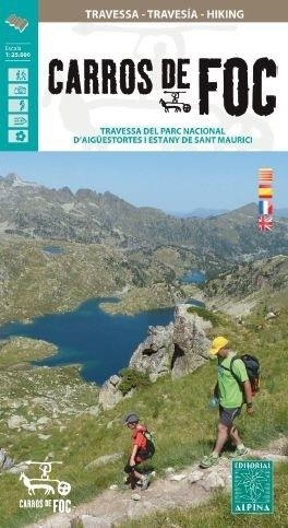 CARROS DE FOC.TRAVESSA DEL PARC NACIONAL D'AIGUESTORTES I ESTANY DE SANT MAURICI | 9788480908641 | Libreria Geli - Librería Online de Girona - Comprar libros en catalán y castellano