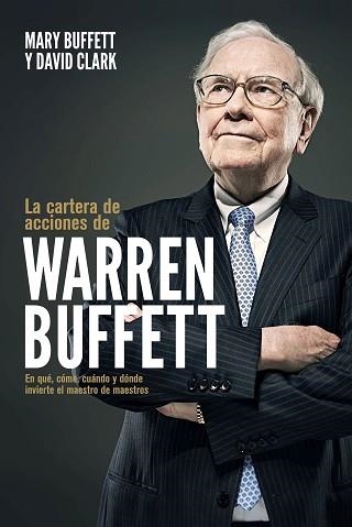 LA CARTERA DE ACCIONES DE WARREN BUFFETT | 9788498755084 | BUFFETT,MARY/CLARK,DAVID | Llibreria Geli - Llibreria Online de Girona - Comprar llibres en català i castellà