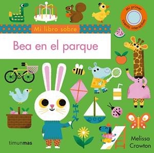 BEA EN EL PARQUE | 9788408234845 | CROWTON,MELISSA | Libreria Geli - Librería Online de Girona - Comprar libros en catalán y castellano