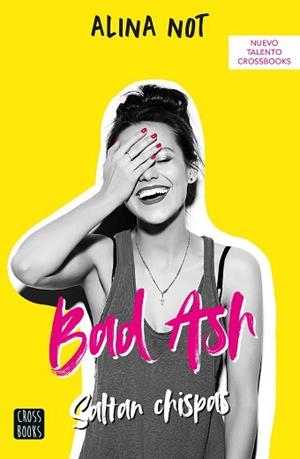BADASH 1.SALTAN CHISPAS | 9788408243274 | NOT,ALINA | Libreria Geli - Librería Online de Girona - Comprar libros en catalán y castellano