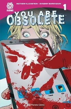 YOU ARE OBSOLETE | 9788413416519 | KLICKSTEIN,MATHEW/BORNYAKOV,EVGENY | Llibreria Geli - Llibreria Online de Girona - Comprar llibres en català i castellà