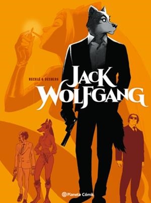 JACK WOLFGANG Nº 01/03 (NOVELA GRÁFICA) | 9788413416335 | DESBERG,STEPHEN/RECULÉ,HENRI | Libreria Geli - Librería Online de Girona - Comprar libros en catalán y castellano
