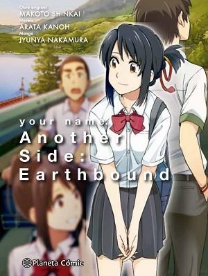 YOUR NAME.ANOTHER SIDE | 9788413412023 | SHINKAI,MAKOTO/KOTONE,RANMARU | Libreria Geli - Librería Online de Girona - Comprar libros en catalán y castellano