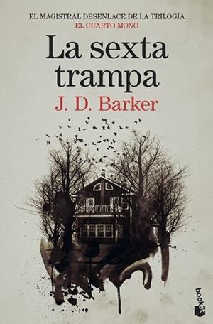 LA SEXTA TRAMPA | 9788423359745 | BARKER,J.D. | Libreria Geli - Librería Online de Girona - Comprar libros en catalán y castellano