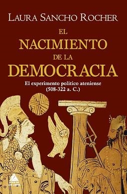 EL NACIMIENTO DE LA DEMOCRACIA | 9788418217333 | SANCHO ROCHER,LAURA | Libreria Geli - Librería Online de Girona - Comprar libros en catalán y castellano