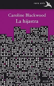 LA HIJASTRA | 9788490657720 | BLACKWOOD,CAROLINE | Libreria Geli - Librería Online de Girona - Comprar libros en catalán y castellano