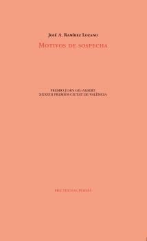 MOTIVOS DE SOSPECHA | 9788418178658 | RAMÍREZ LOZANO,JOSÉ ANTONIO | Llibreria Geli - Llibreria Online de Girona - Comprar llibres en català i castellà