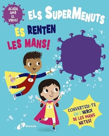 ELS SUPERMENUTS ES RENTEN LES MANS! | 9788413490564 | BUTTON,KATIE | Libreria Geli - Librería Online de Girona - Comprar libros en catalán y castellano